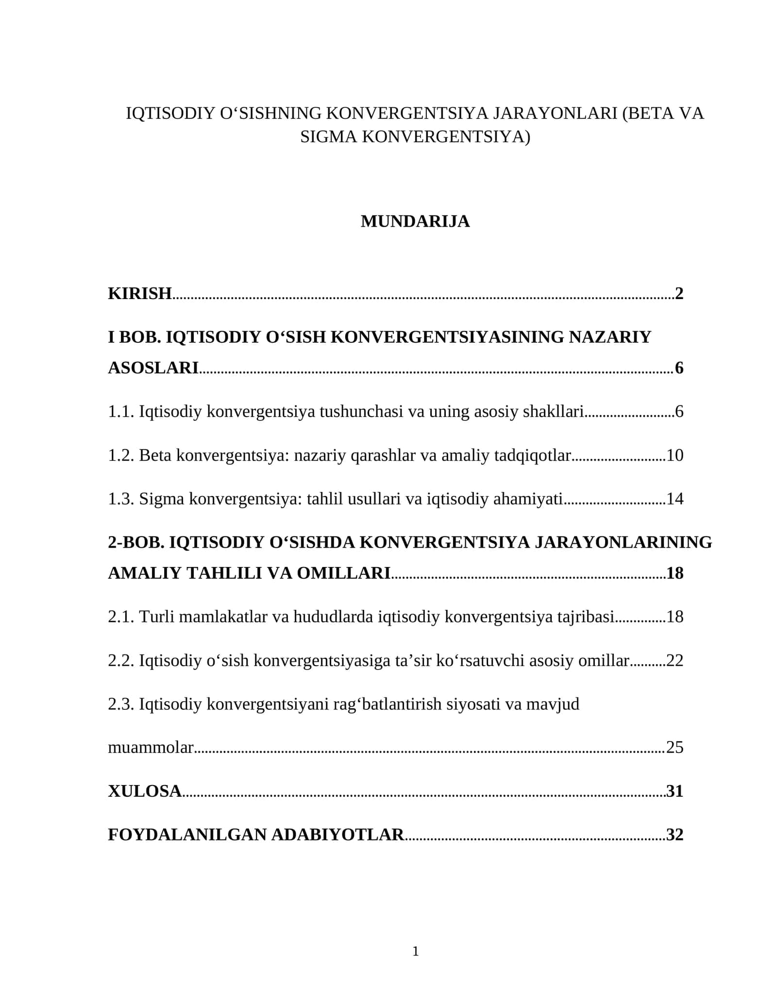 IQTISODIY OʻSISHNING KONVERGENTSIYA JARAYONLARI (BETA VA SIGMA KONVERGENTSIYA)