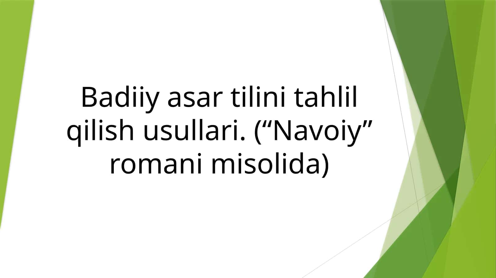 Badiiyasartilinitahlilqilishusullari. (“Navoiy”romani misolida)