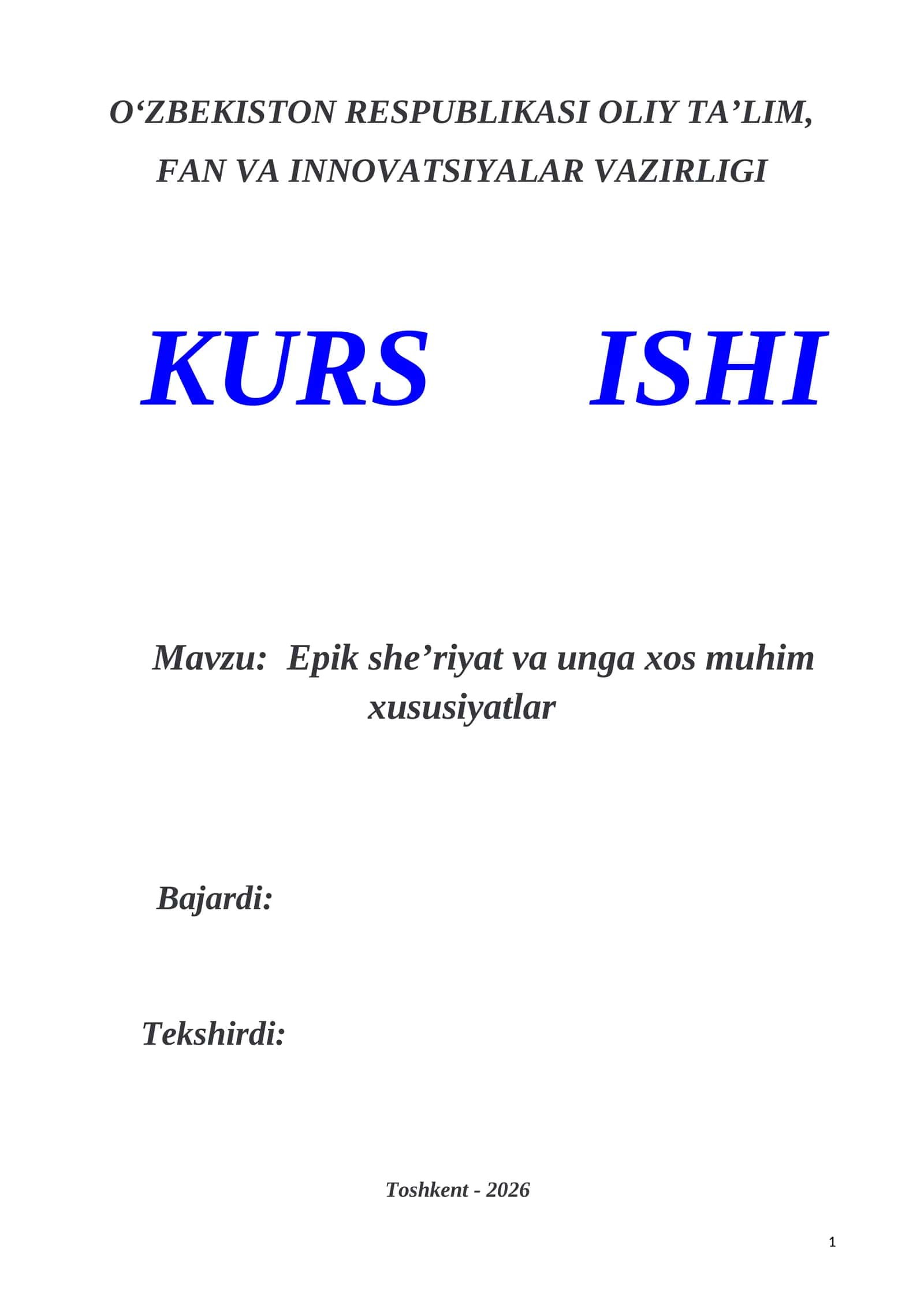 Epik sheʼriyat va unga xos muhim xususiyatlar