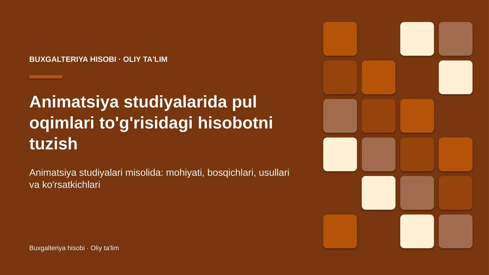 Animatsiya studiyalarida pul oqimlari to'g'risidagi hisobotni tuzish