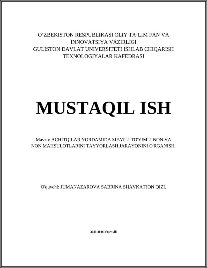 Achitqilarning turlari va non tayyorlashdagi roli