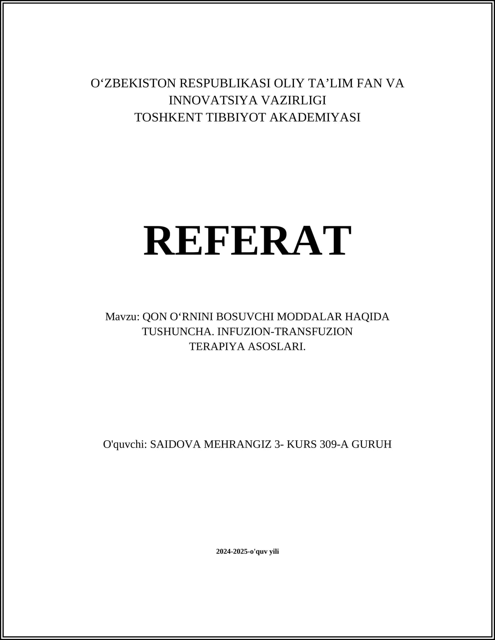 Qon O‘rnini Bosuvchi Moddalar va Infuzion-Transfuzion Terapiya Asoslari