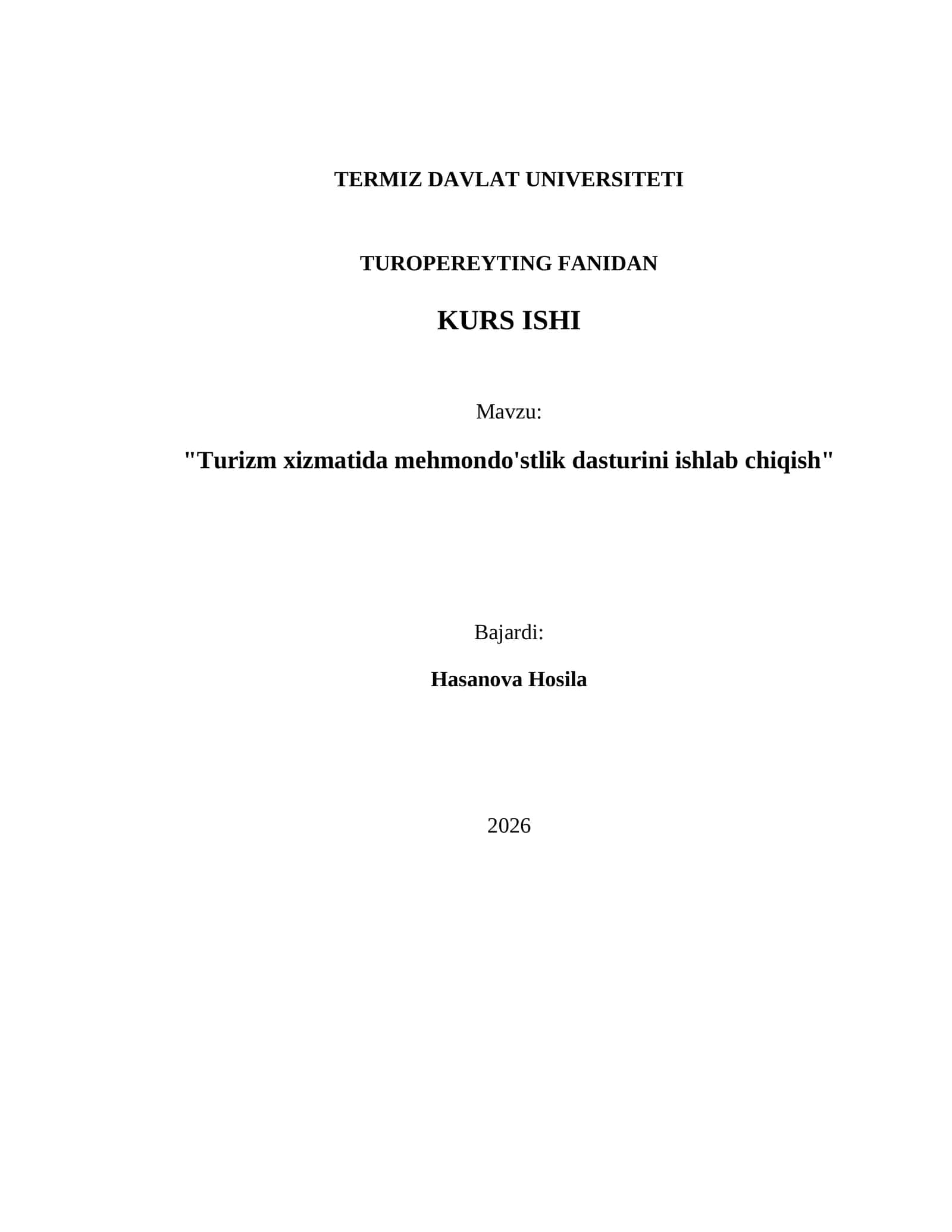 "Turizm xizmatida mehmondo'stlik dasturini ishlab chiqish"