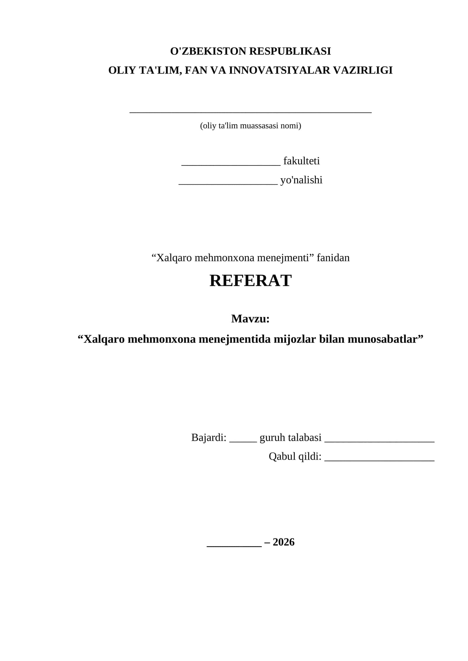 “Xalqaro mehmonxona menejmentida mijozlar bilan munosabatlar” REFERAT