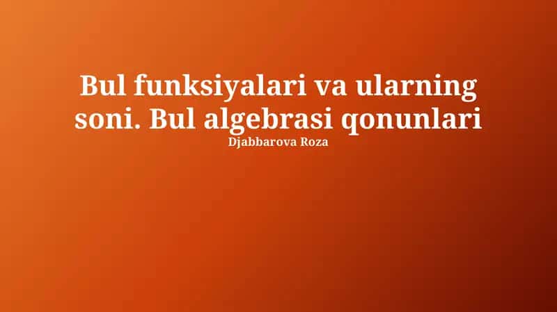Bulian Algebra Qonunlari