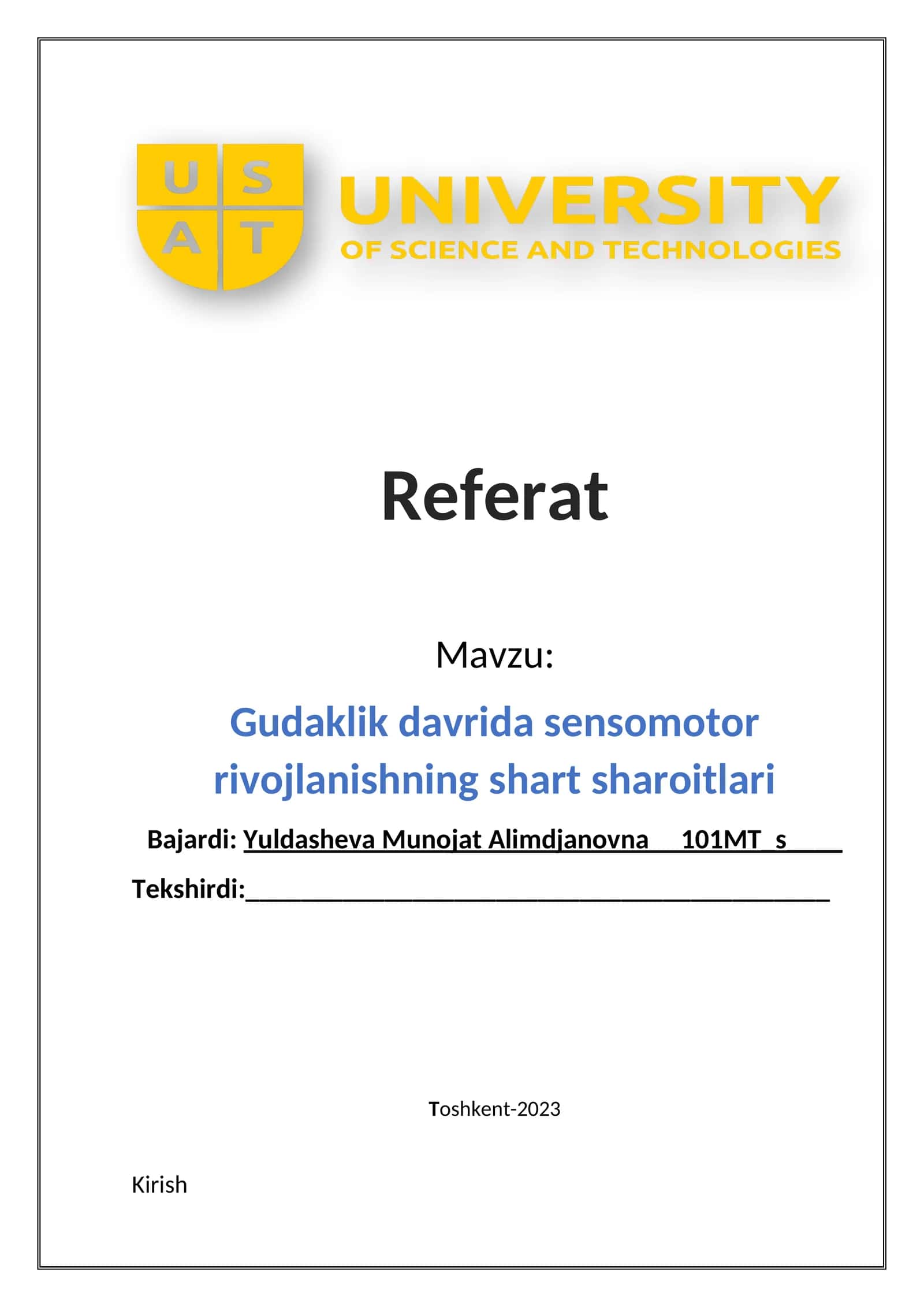 Gudaklik davrida sensomotor rivojlanishning shart sharoitlari