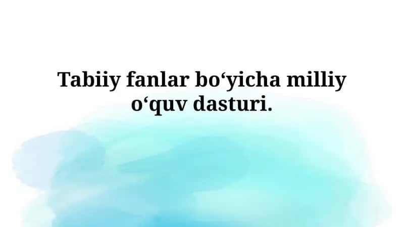 Tabiiy fanlar boʻyicha milliy oʻquv dasturi
