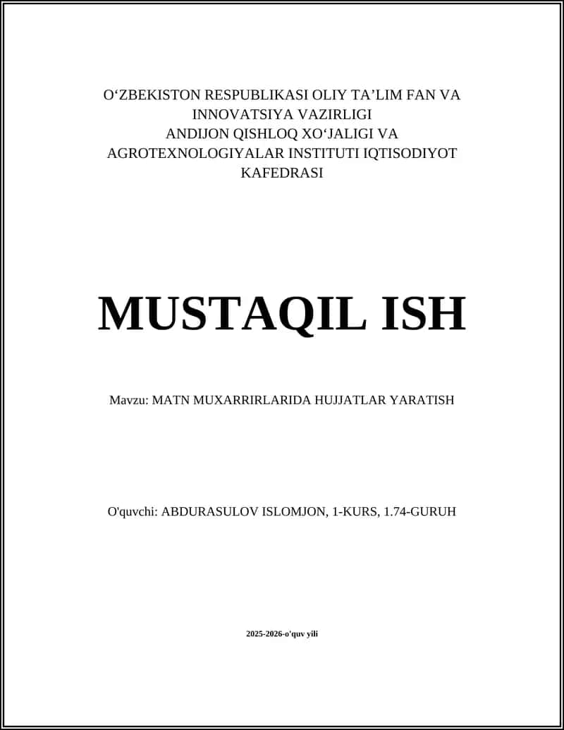 MATN MUXARRIRLARIDA HUJJATLAR YARATISH