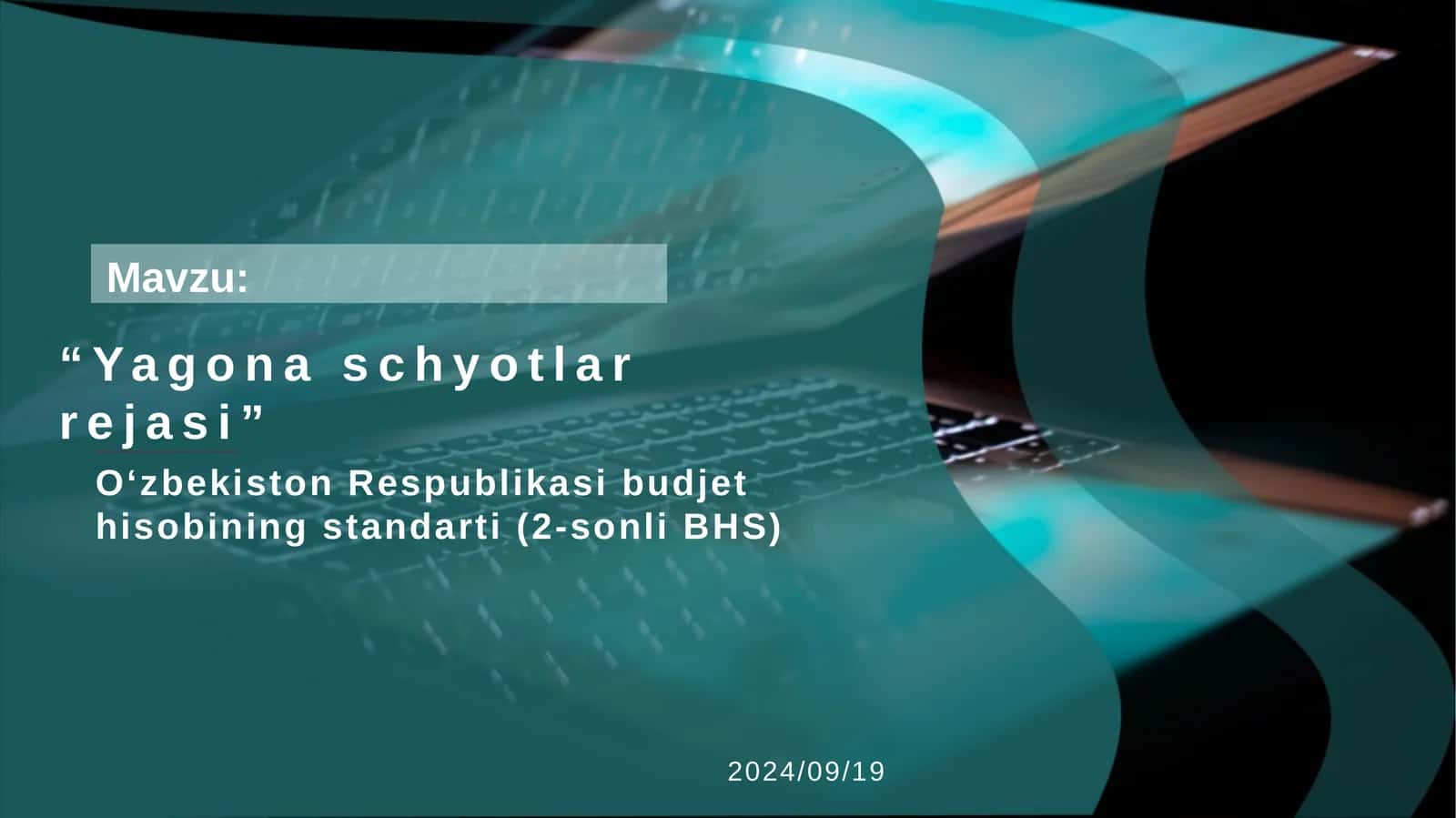 O‘zbekiston Respublikasi budjet hisobining standarti (2-sonli BHS) “Yagona schyotlar rejasi”