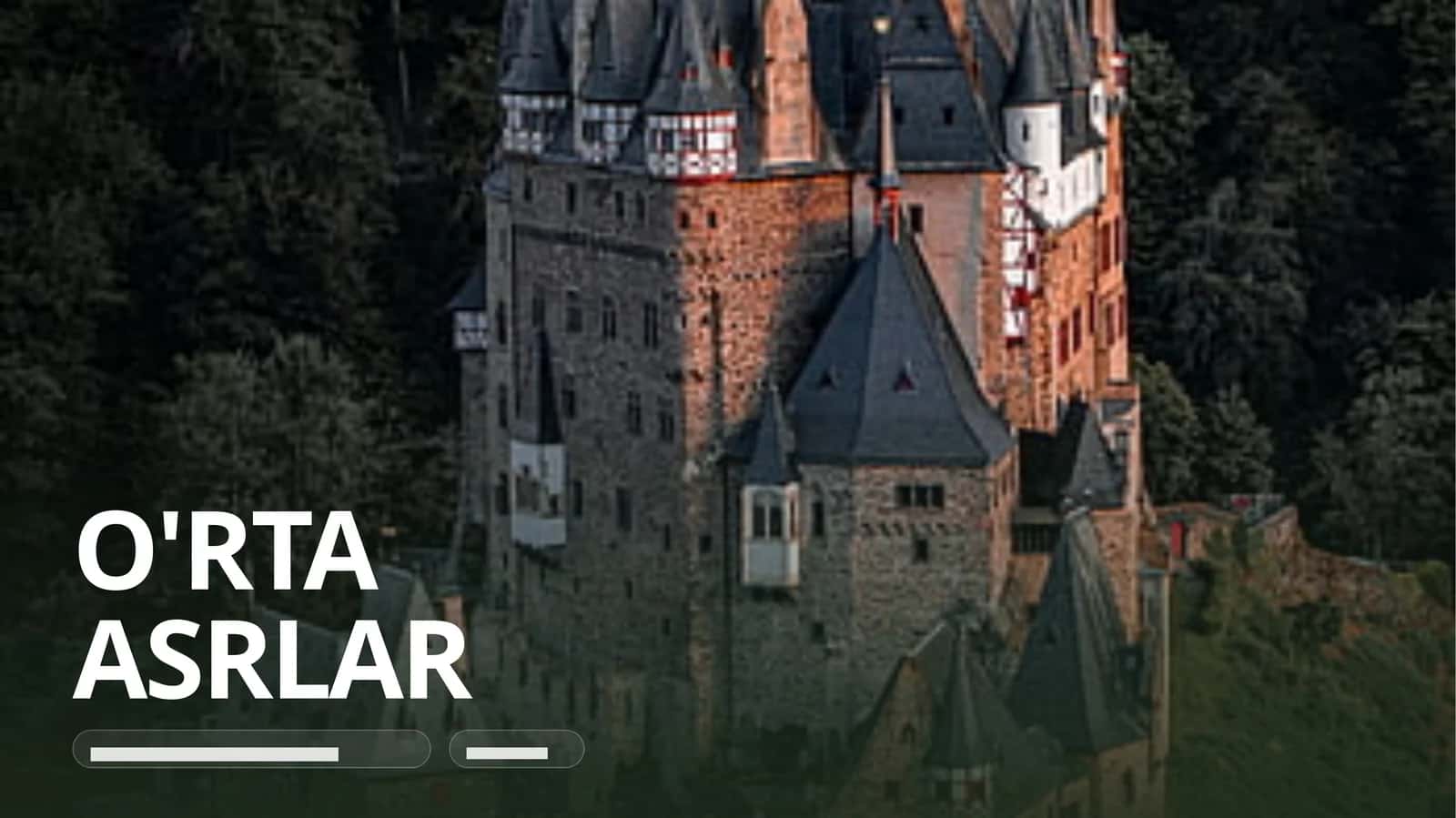 O'rta Asrlar Qal'alar va Ritsarlar Davri (Prezentatsiya)