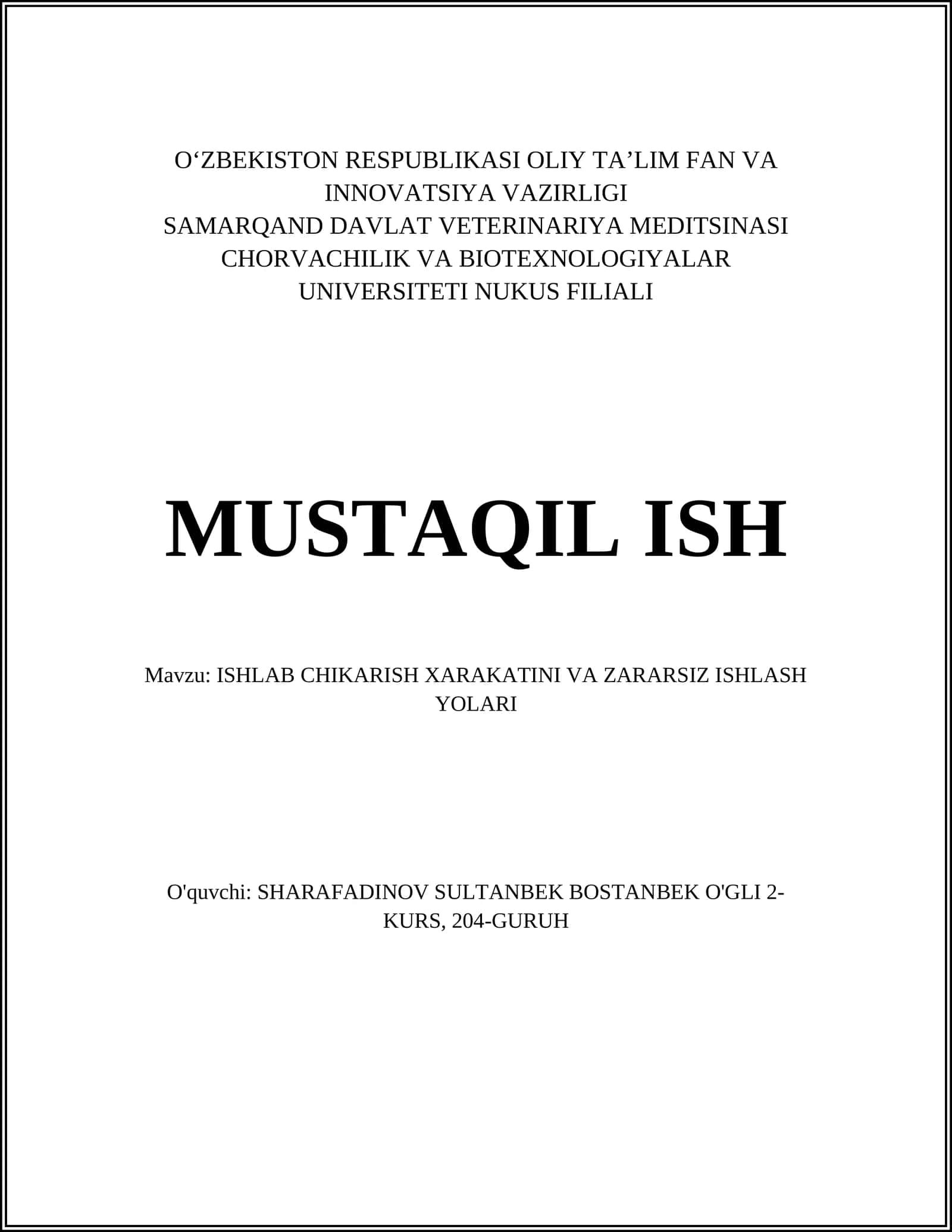 ISHLAB CHIKARISH XARAKATINI VA ZARARSIZ ISHLASH YOLARI