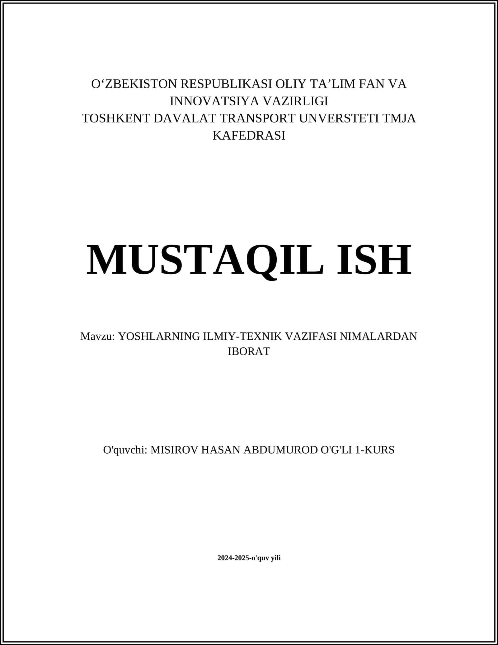 YOSHLARNING ILMIY-TEXNIK VAZIFASI NIMALARDAN IBORAT