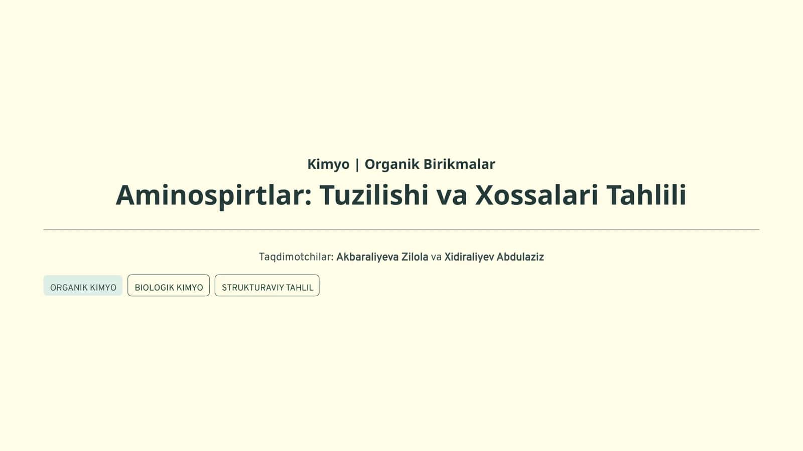 Aminospirtlar: Tuzilishi va Xossalari Tahlili
