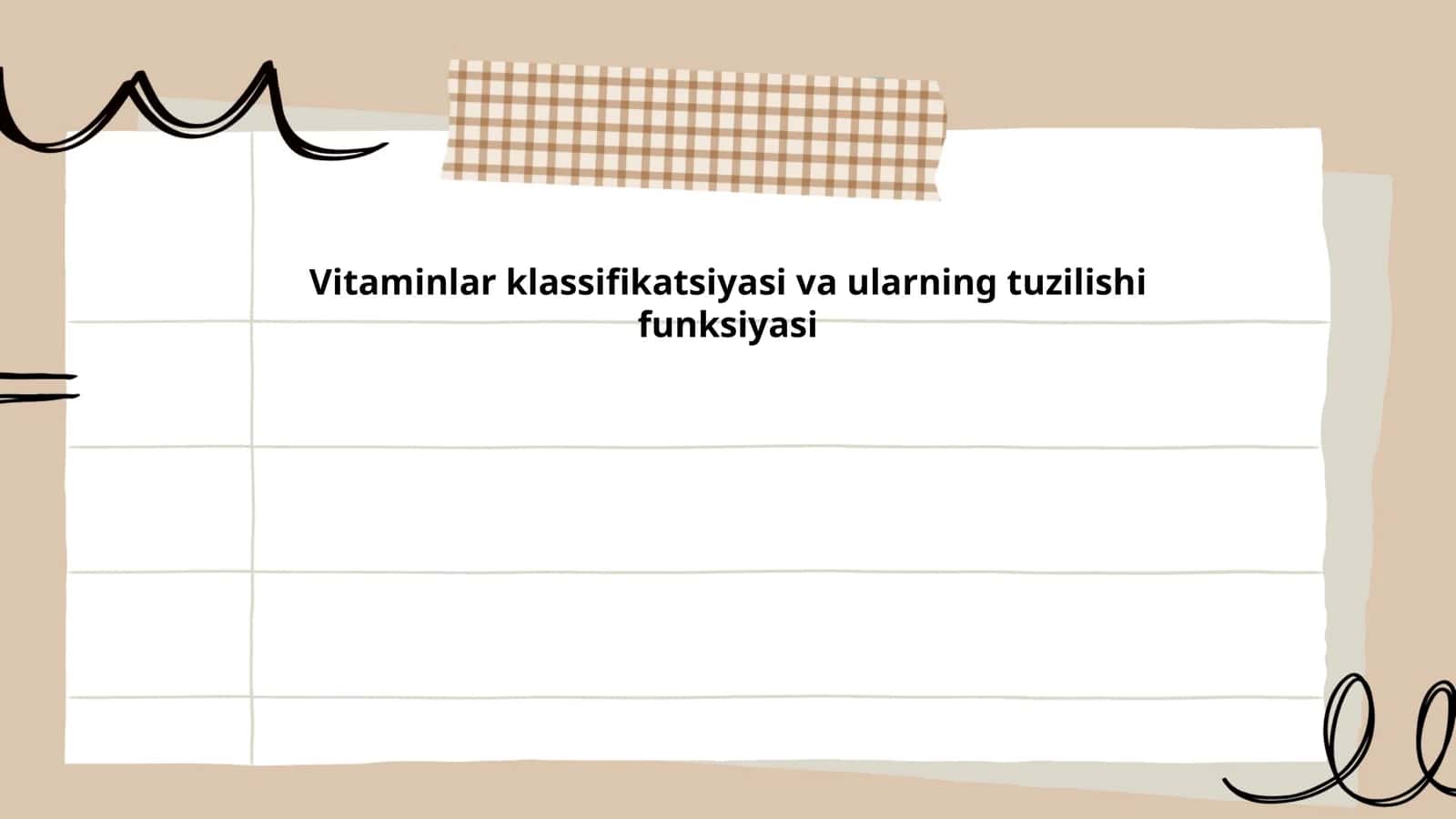 Vitaminlar klassifikatsiyasi va ularning tuzilishi funksiyasi