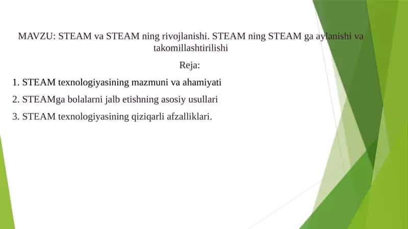 STEM va STEAMning rivojlanishi STEM va STEAMga aylanishi va takomillashishi.