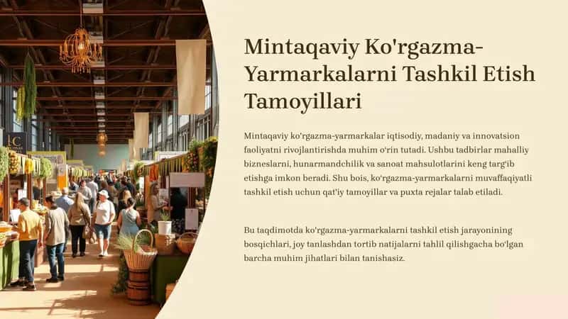 Mintaqaviy Ko'rgazma-Yarmarkalarni Tashkil Etish Tamoyillari