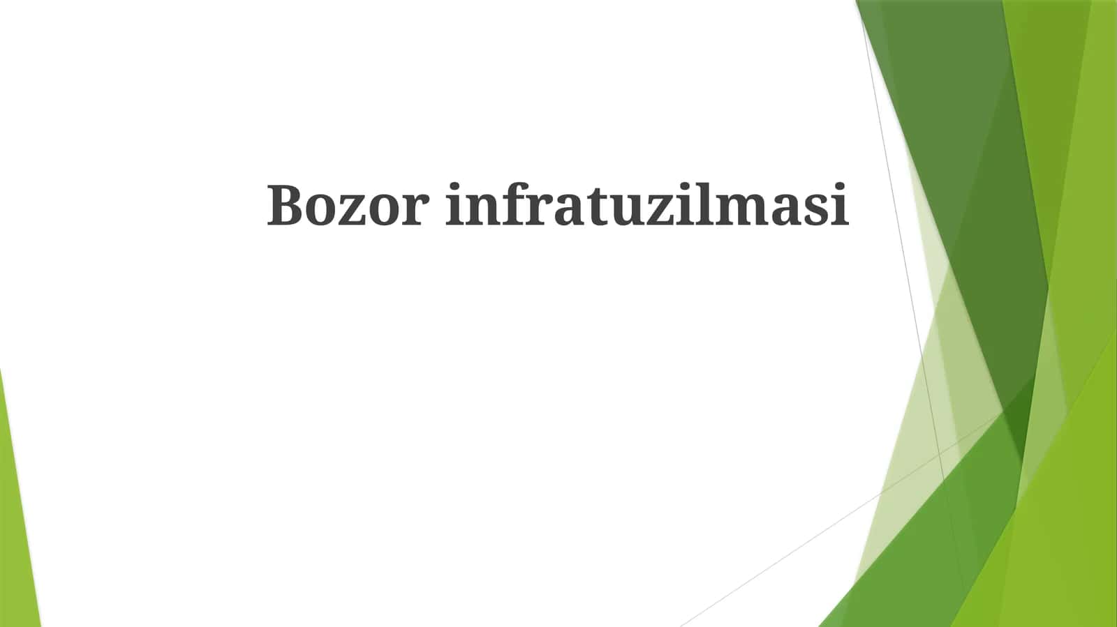 Bozor infratuzilmasi
