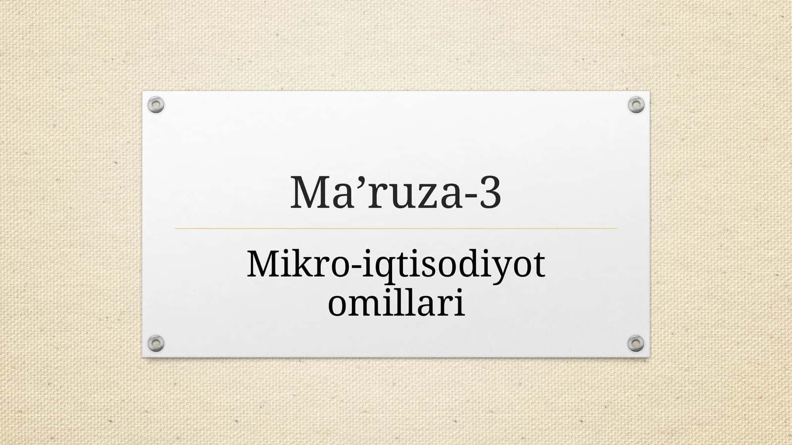 mikro iqtisodiyot omillari