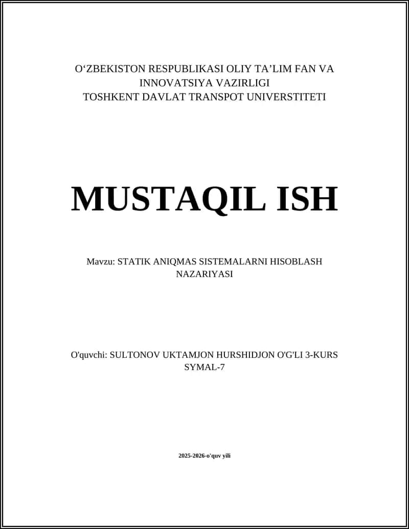 STATIK ANIQMAS SISTEMALARNI HISOBLASH NAZARIYASI