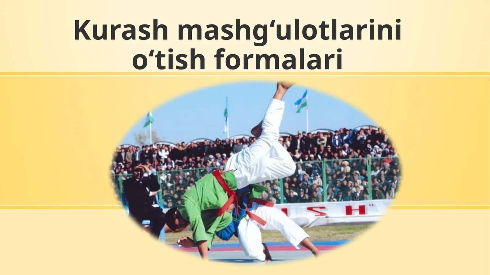 Kurash mashg‘ulotlarini o‘tish formalari
