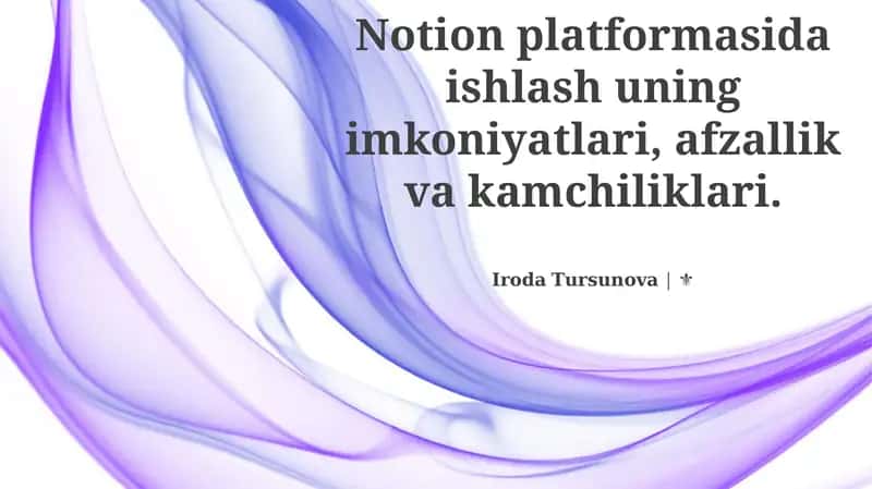 Notion platformasi afzalliklari va kamchiliklari