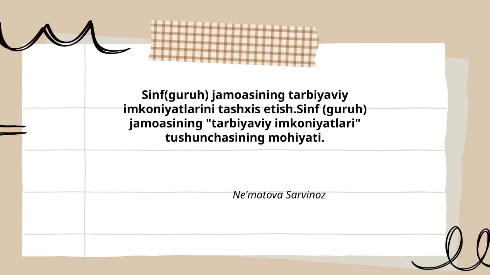 Sinf(guruh) jamoasining tarbiyaviy imkoniyatlarini tashxis etish