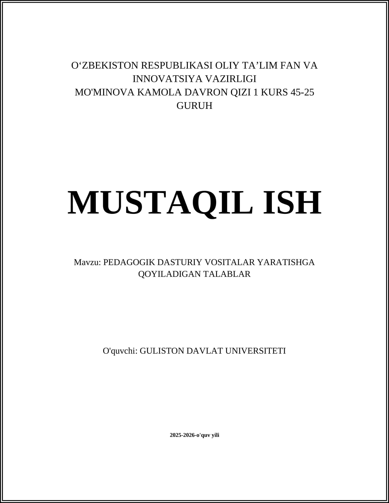 PEDAGOGIK DASTURIY VOSITALAR YARATISHGA QOYILADIGAN TALABLAR