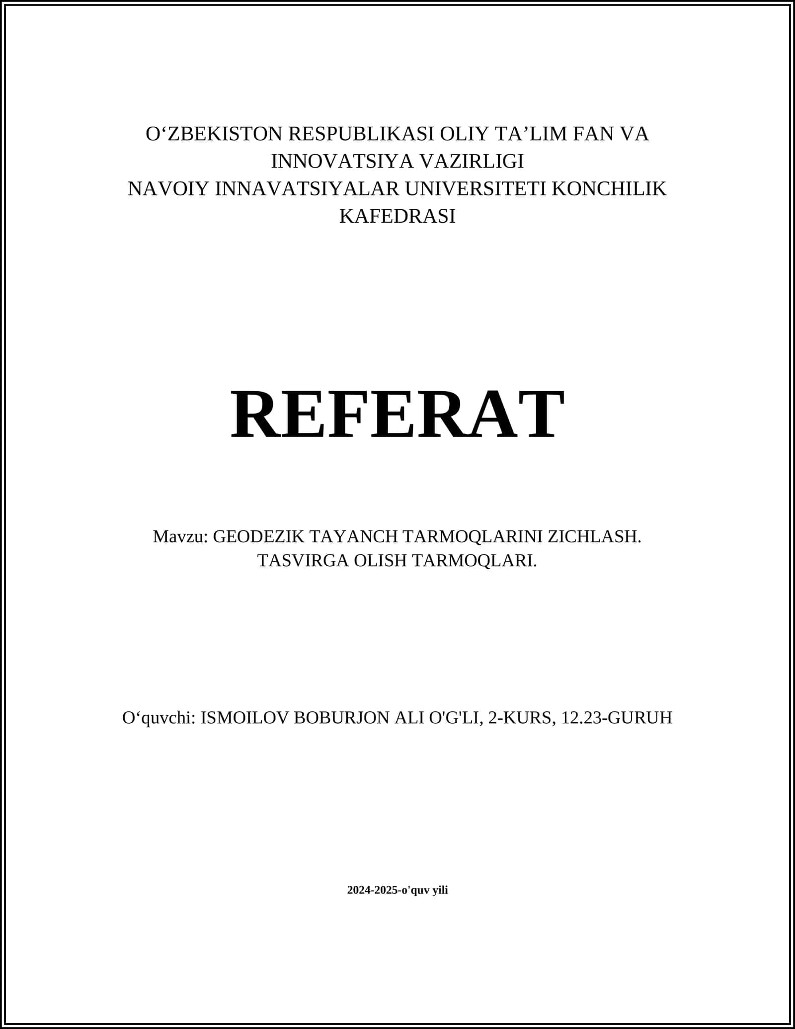 GEODEZIK TAYANCH TARMOQLARINI ZICHLASH. TASVIRGA OLISH TARMOQLARI