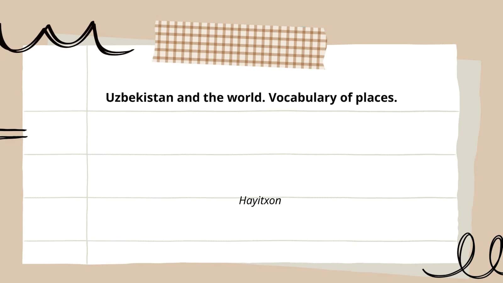 Uzbekistan and the world. Vocabulary of places