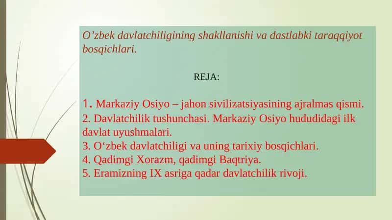 O‘zbek davlatchiligining shakllanishi va dastlabki taraqqiyot bosqichlari