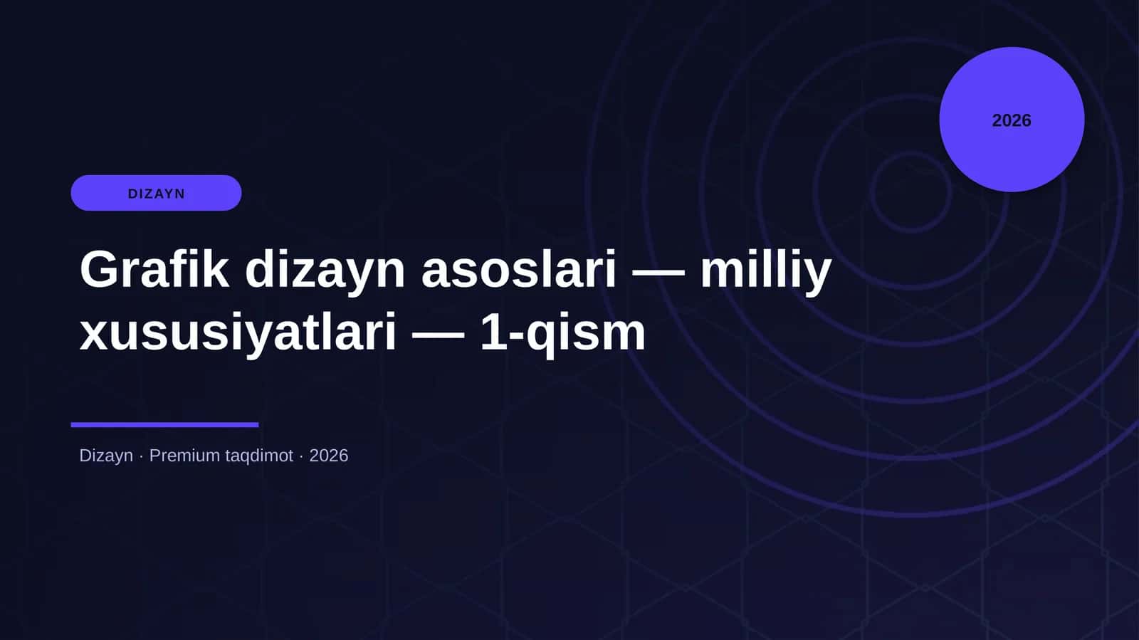 Grafik dizayn asoslari — milliy xususiyatlari — 1-qism