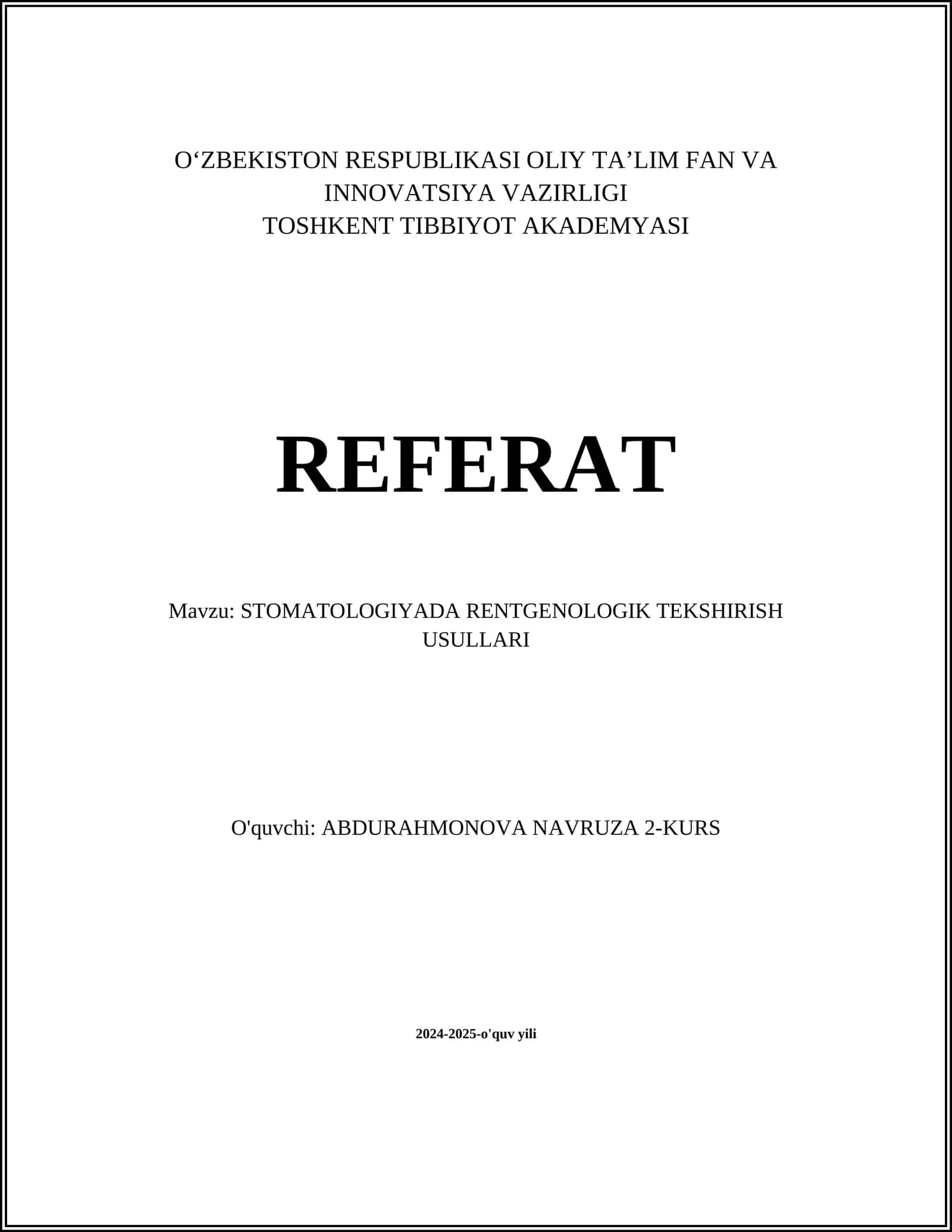 STOMATOLOGIYADA RENTGENOLOGIK TEKSHIRISH USULLARI