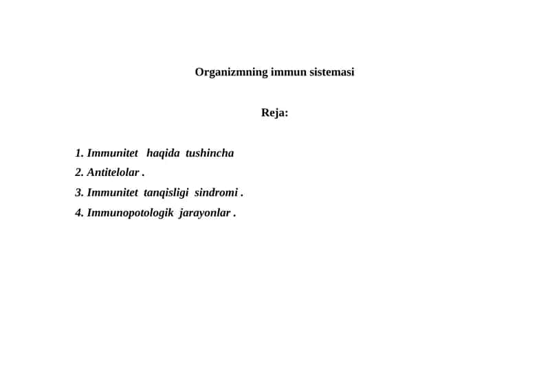 Organizmning immun sistemasi