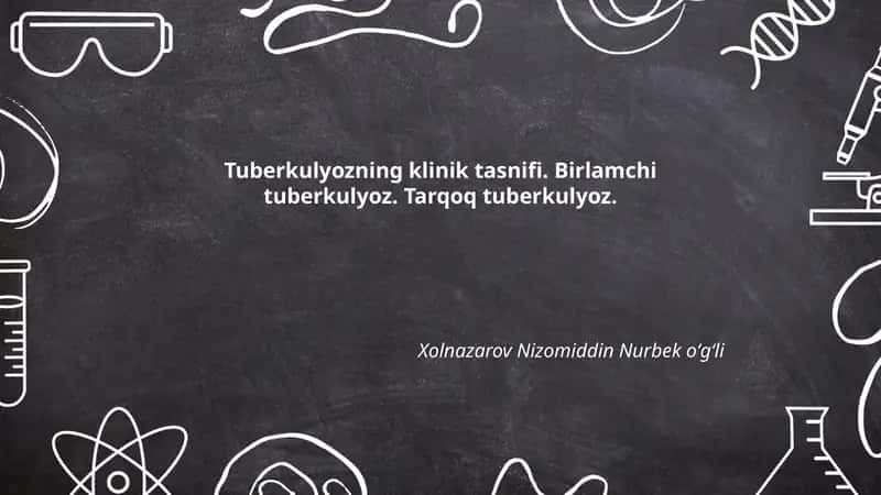Tuberkulyozning klinik tasnifi