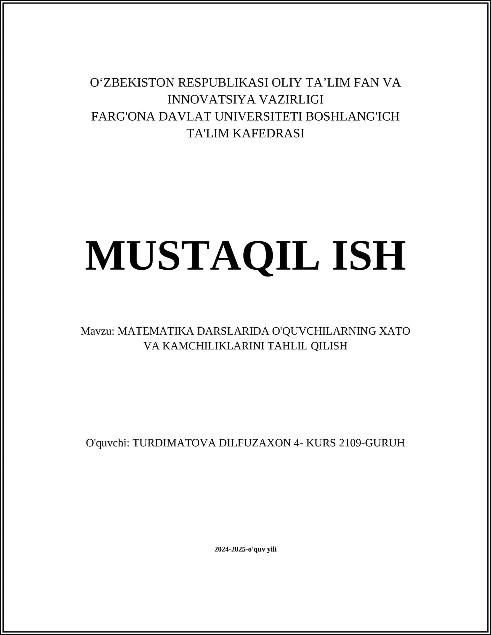 MATEMATIKA DARSLARIDA O'QUVCHILARNING XATO VA KAMCHILIKLARINI TAHLIL QILISH