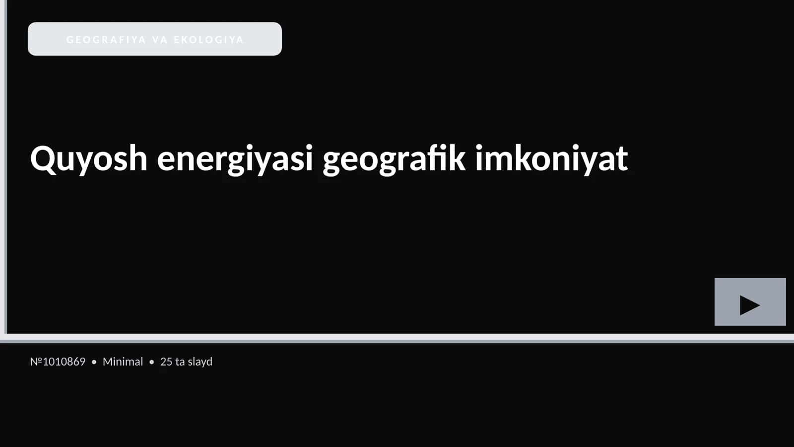 Quyosh energiyasi geografik imkoniyat