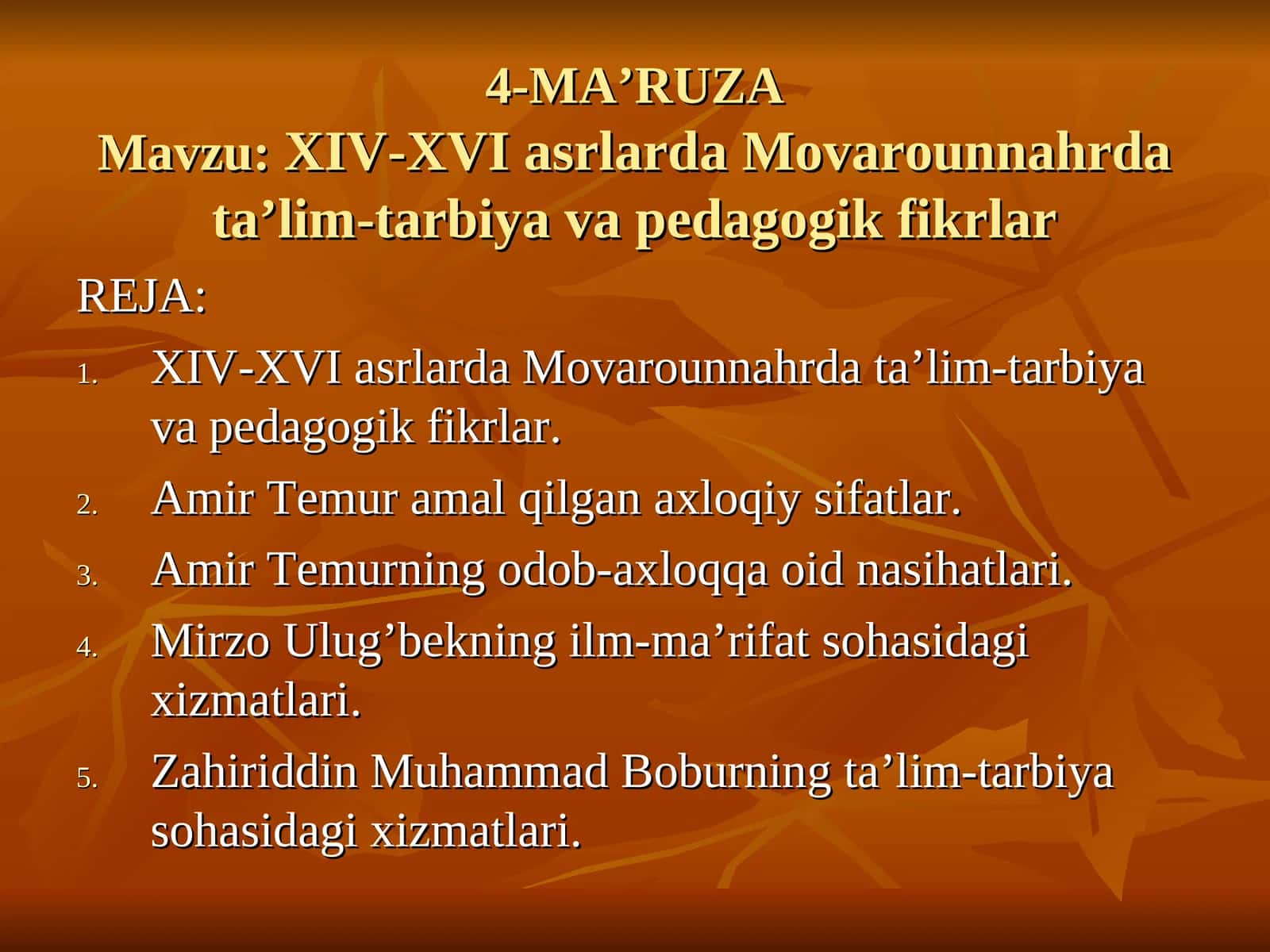 XIV-XVI asrlarda Movarounnahrda ta’lim-tarbiya va pedagogik fikrlar