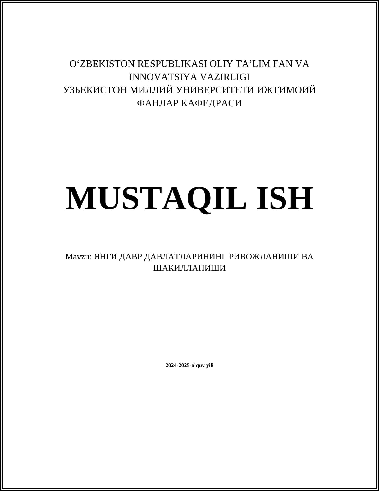 ЯНГИ ДАВР ДАВЛАТЛАРИНИНГ РИВОЖЛАНИШИ ВА ШАКИЛЛАНИШИ