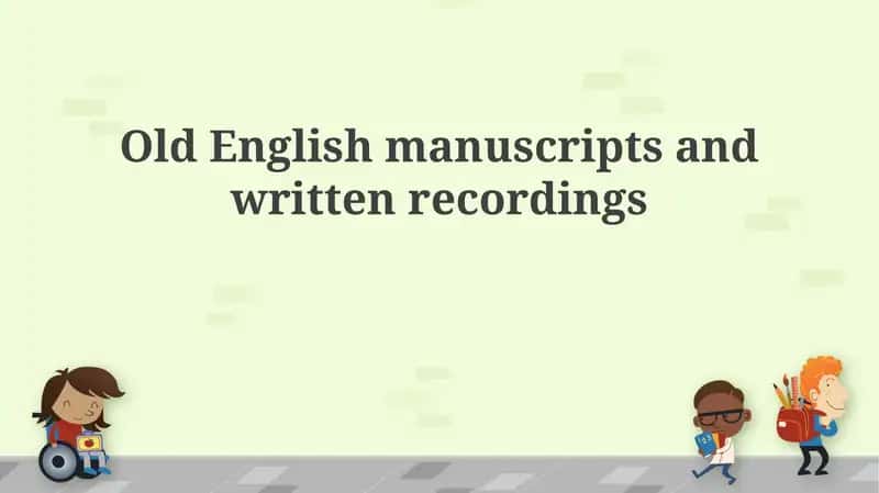 The World of Old English Manuscripts