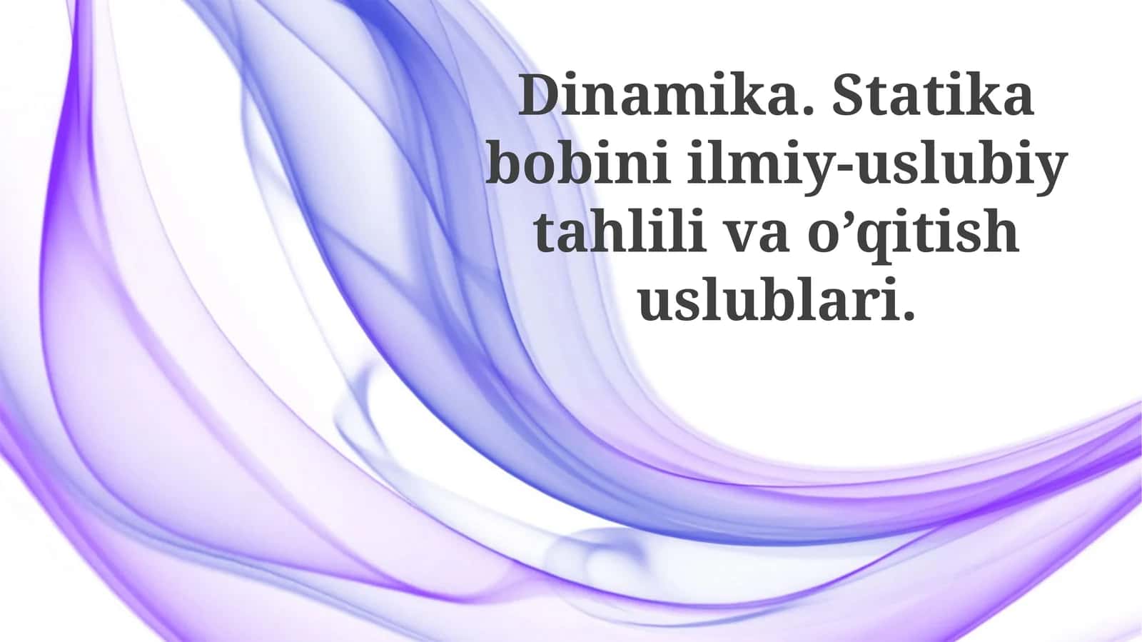 Spirallar Statikasi: Ilmiy-Metodologik Tahlil