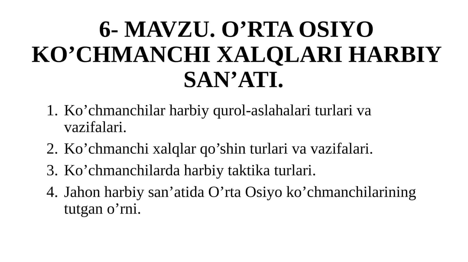 O’RTA OSIYO KO’CHMANCHI XALQLARI HARBIY SAN’ATI