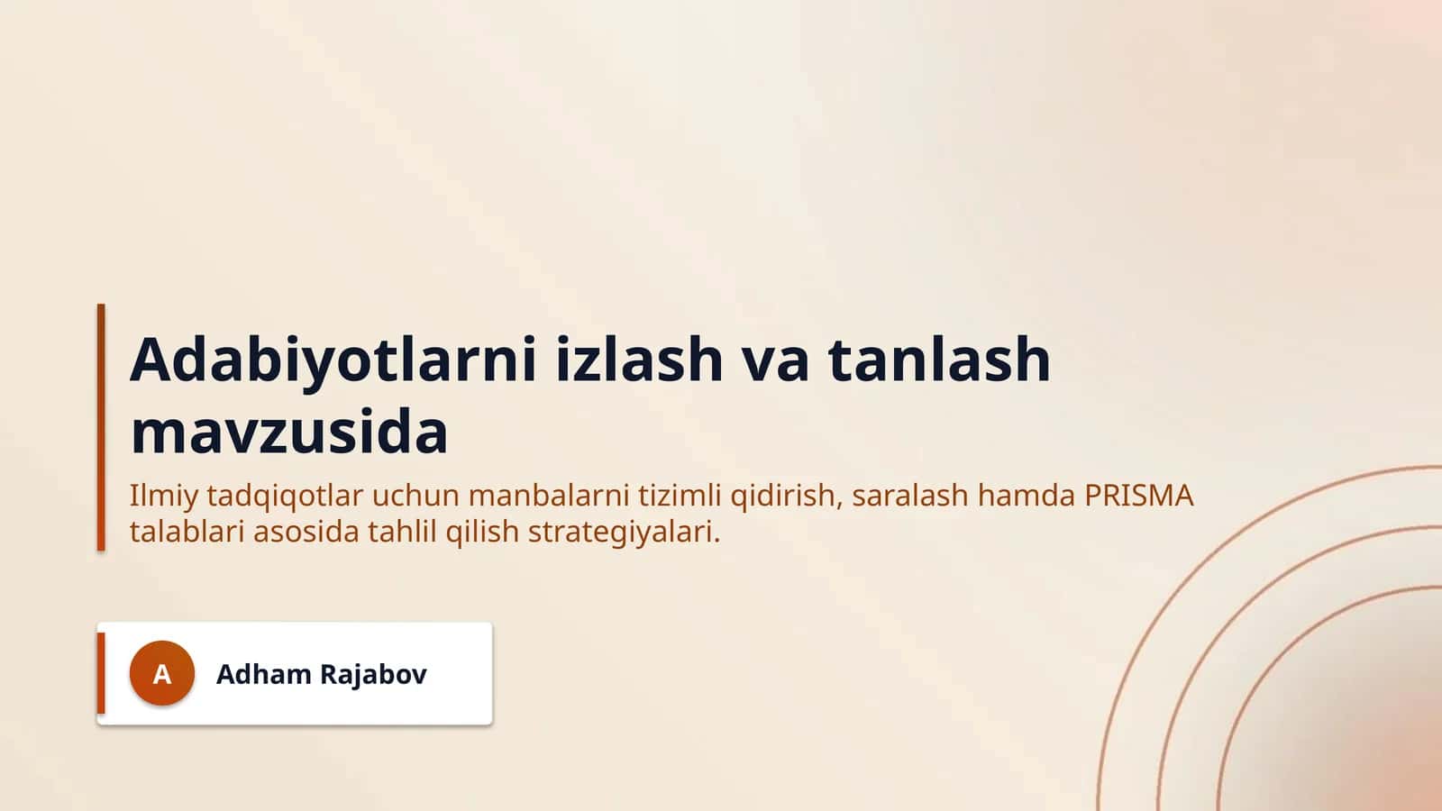 Adabiyotlarni izlash va tanlash mavzusida