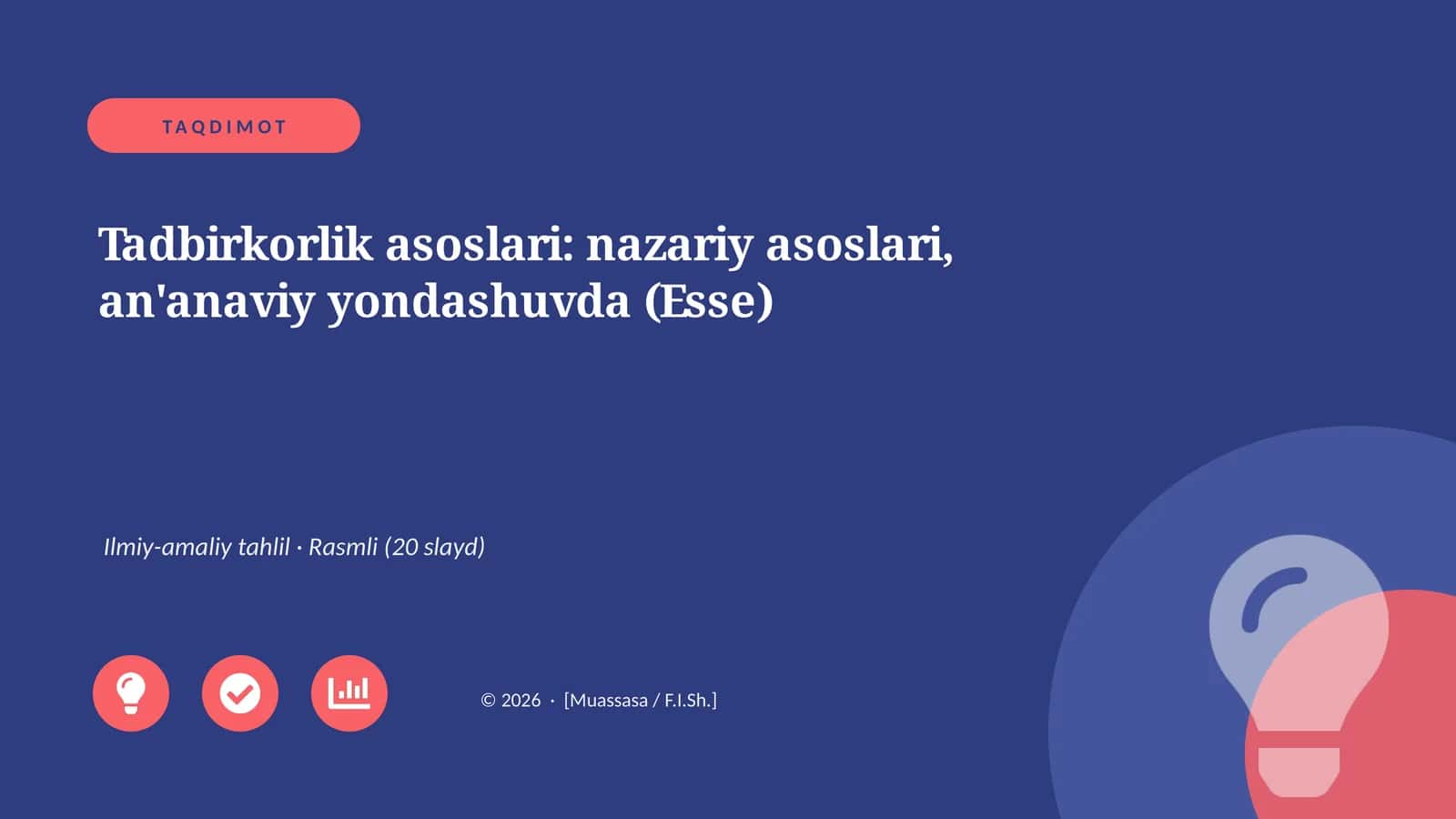 Tadbirkorlik asoslari: nazariy asoslari, an'anaviy yondashuvda