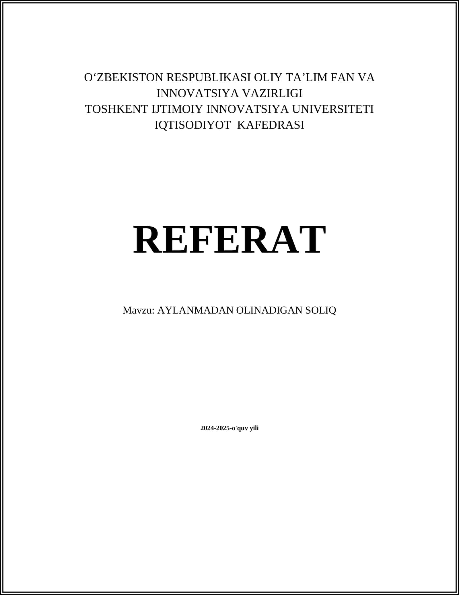 AYLANMADAN OLINADIGAN SOLIQ