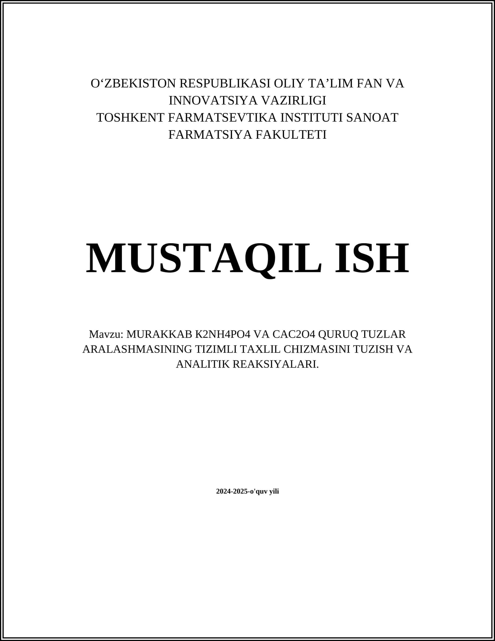 MURAKKAB К2NH4PO4 VA CAC2O4 QURUQ TUZLAR ARALASHMASINING TIZIMLI TAXLIL CHIZMASINI TUZISH VA ANALITIK REAKSIYALARI