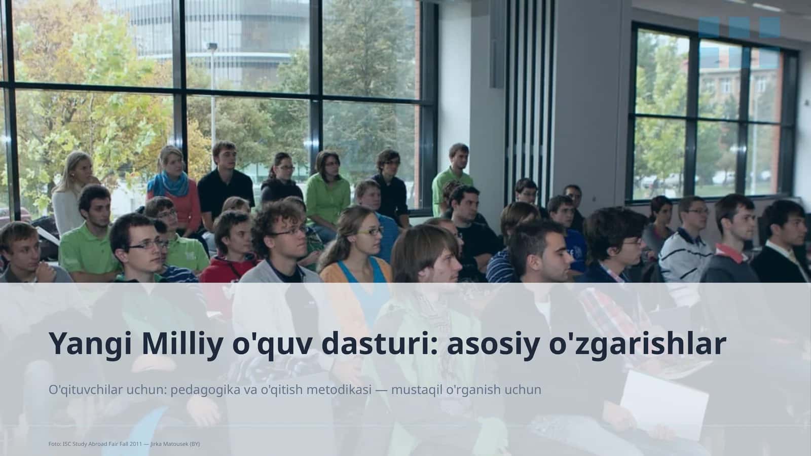 Yangi Milliy o'quv dasturi: asosiy o'zgarishlar