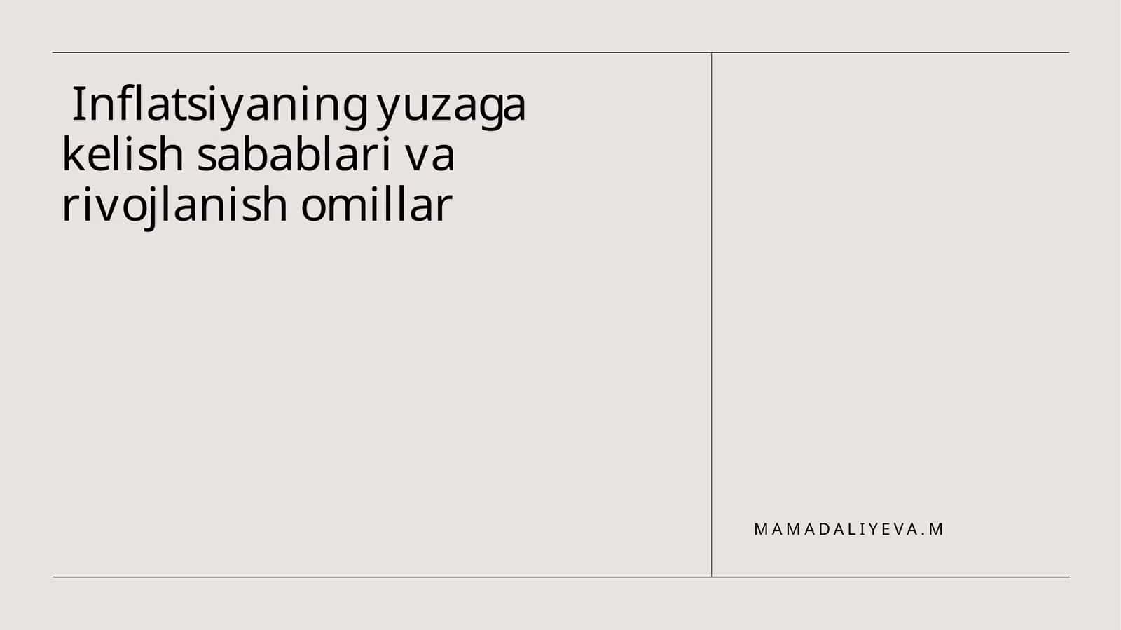 Inflatsiyaning yuzaga kelish sabablari va rivojlanish omillar