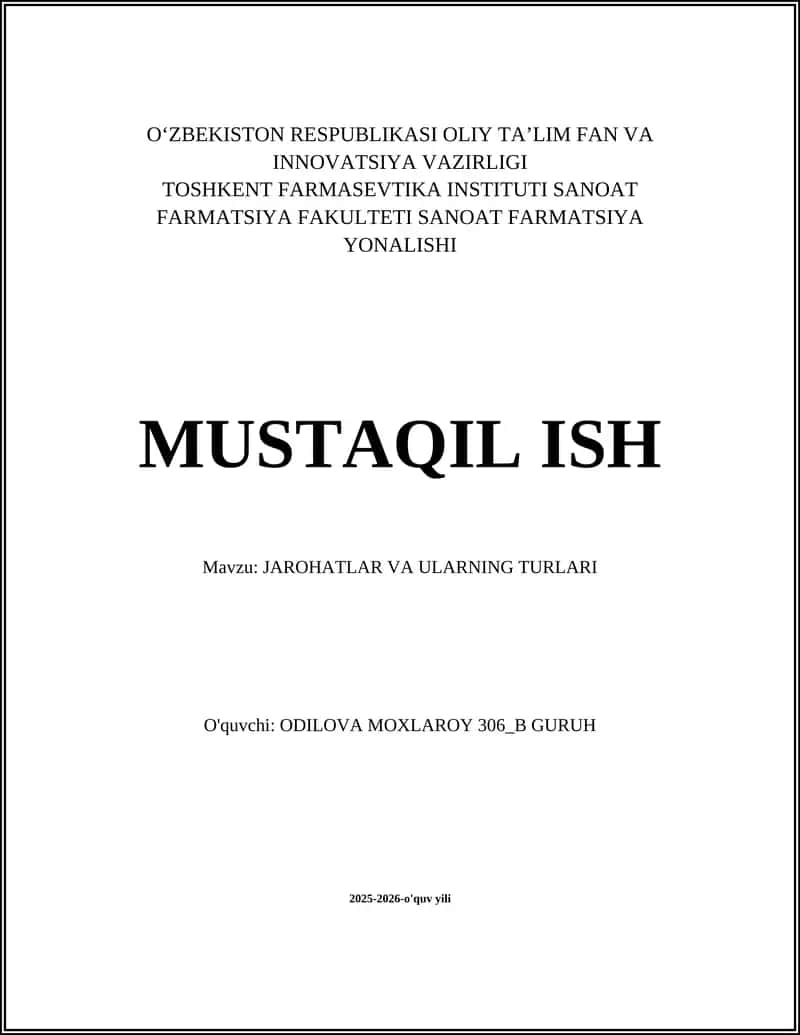 JAROHATLAR VA ULARNING TURLARI