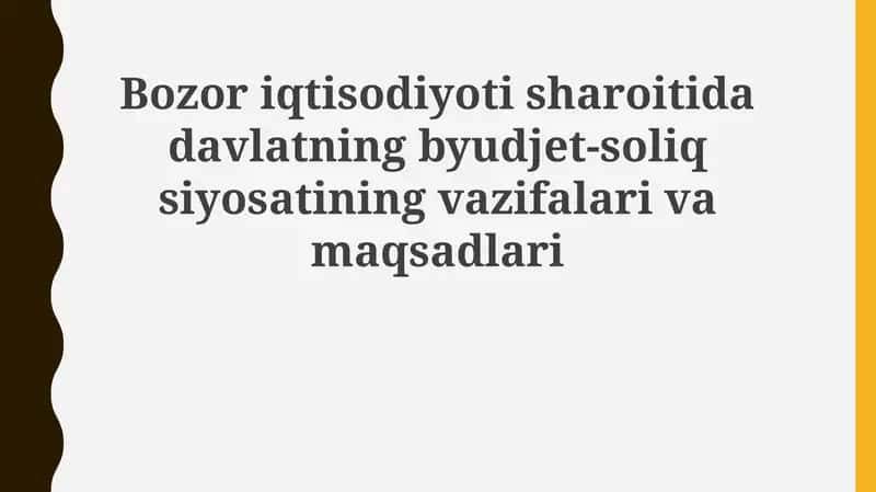 Davlat fiskal siyosati va iqtisodiyot