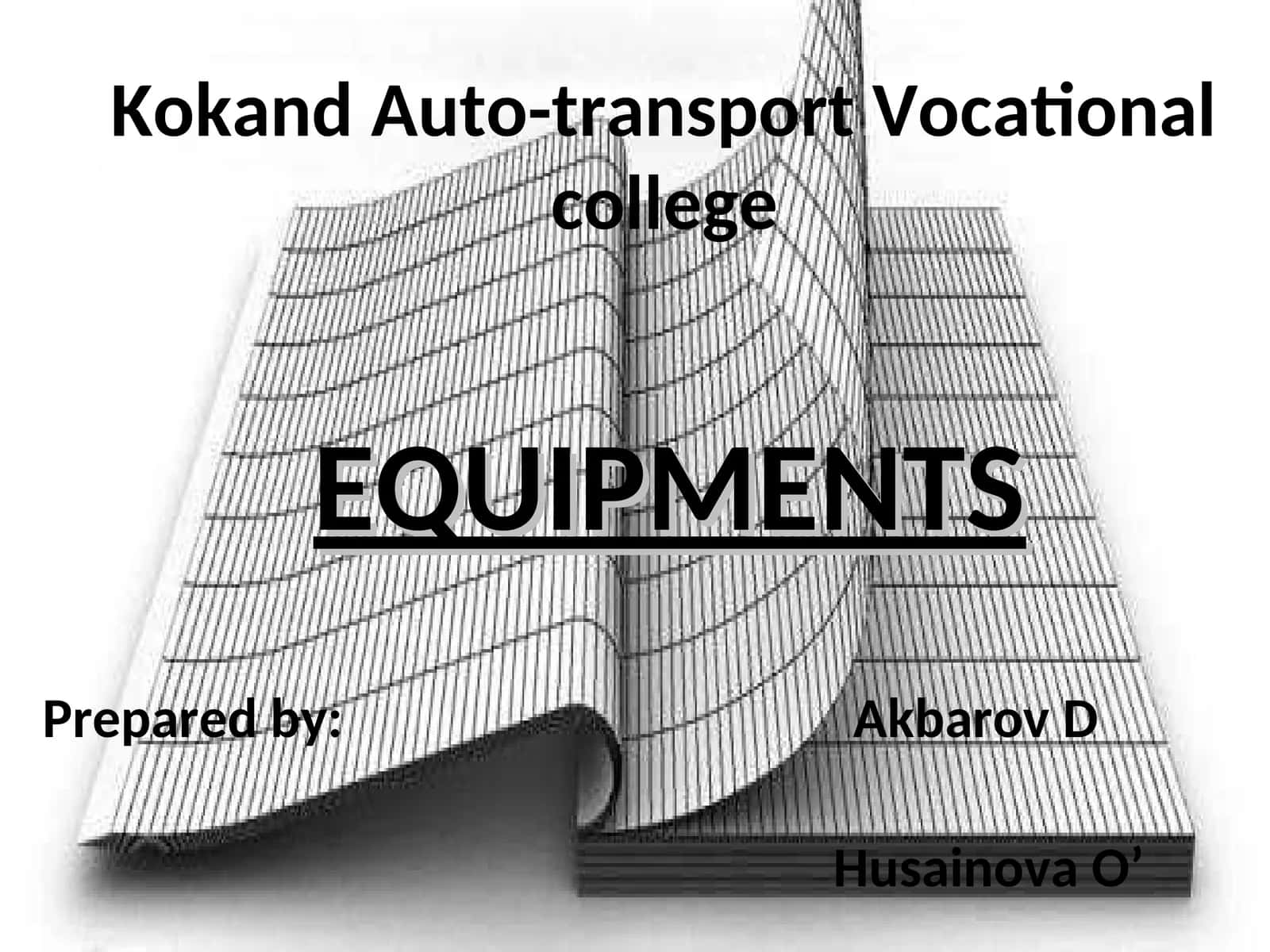 EQUIPMENTS
